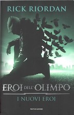 I nuovi eroi. Eroi dell'Olimpo
