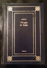 Goethe - VIAGGIO IN ITALIA -