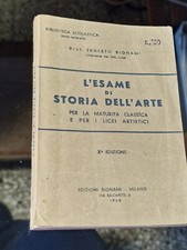 L'esame di storia dell'Arte X ed.  Bignami 1946 L5 °