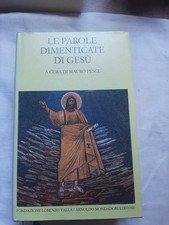 Le Parole Dimenticate Di Gesù