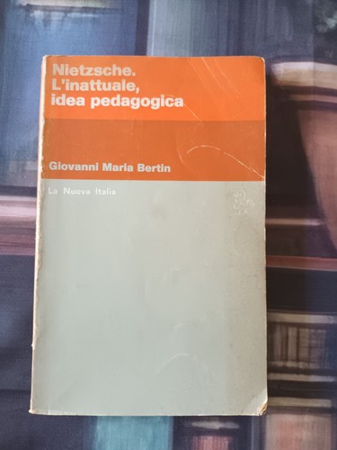 Nietzsche inattuale idea - nietzsche,