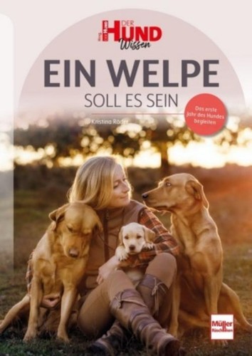 Ein welpe soll sein - ein, es