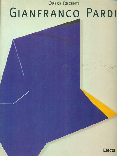 Gianfranco pardi opere recenti - gianfranco,
