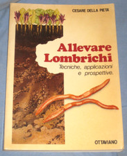 ALLEVARE LOMBRICHI - Cesare Della Pietà - Ottaviano 1982 (X5)