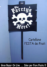 CARNEVALE FESTA PIRATI CARTELLONE SEGNA PARTY SFILATA in COSTUME TESCHIO 