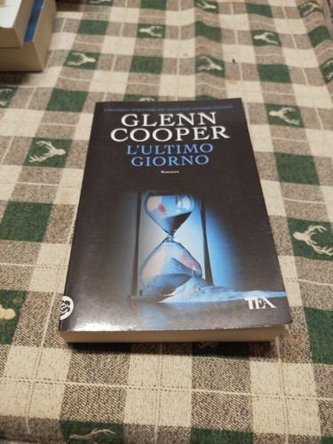 Ultimo giorno glenn cooper - giorno,