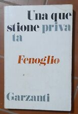Una questione privata Beppe Fenoglio i bianchi 1970 prima edizione