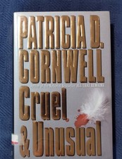 CRUEL & UNUSUAL by Patricia