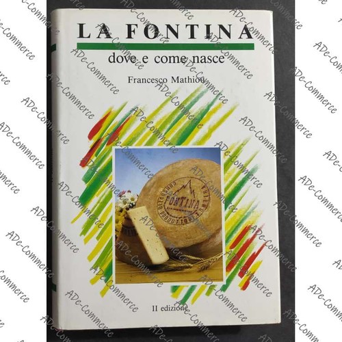 Fontina dove e come nasce - e,