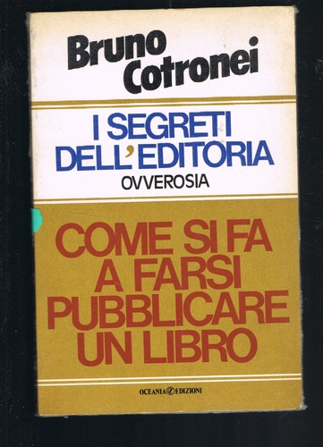 Segreti dell editoria - segreti,