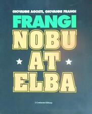 FRANGI. NOBU AT ELBA AGOSTI GIOVANNI  -  FRANGI GIOVANNI 5 CONTINENTS 2004 