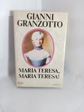GIANNI GRANZOTTO  MARIA TERESA, MARIA TERESA!