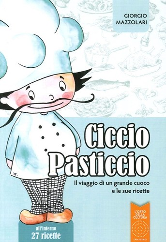 Ciccio pasticcio viaggio - ciccio, il