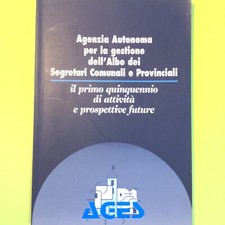 AGED IL PRIMO QUINQUENNIO DI