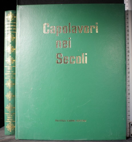 Capolavori nei secoli vol - nei, secoli.