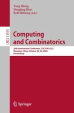 Computing and Combinatorics : 28th International Conference, COCOON 2022, She...