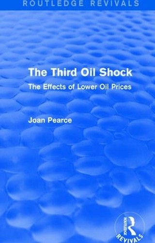 The third oil shock routledge - third, (routledge