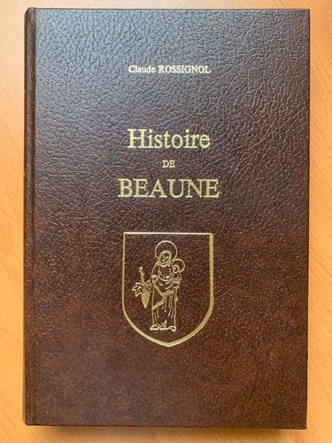 Histoire beaune claude - histoire,