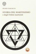 Storia del martinismo e degli
