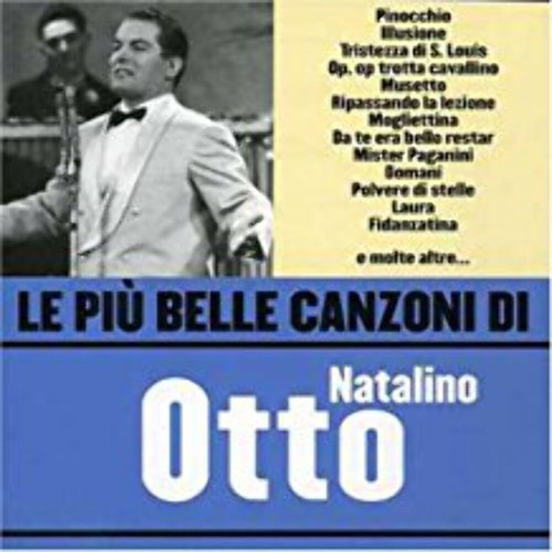 Natalino otto pi belle - natalino,
