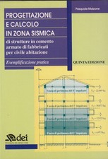 Progettazione e calcolo in zona sismica di strutture in cemento armato