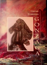 Giovan francesco gonzaga - giovan, gonzaga.