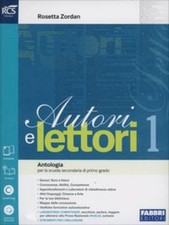 Autori e lettori. Quaderno-Traguardo delle competenze. Per la Scuola media. Con