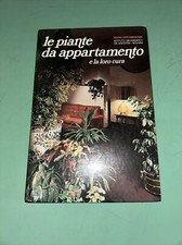 Le piante da appartamento e la loro cura - de agostini nuovi documentari 1976 