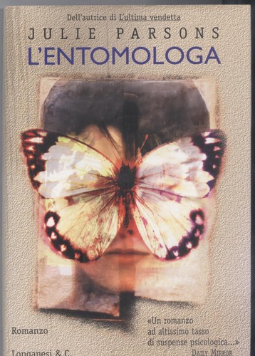 Entomologa julie parsons - l'entomologa, di