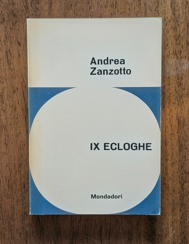 Andrea zanzotto ecloghe - zanzotto,