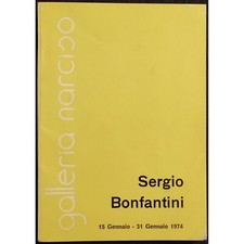 Sergio Bonfantini - Galleria Narciso - 1974 - Opere Arte