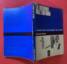 LA RIFORMA DELL'EDITORIA Marsilio (1° Ed 1982) Mercuri Vignudelli Zanelli