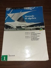 Manuale di algebra zanichelli volume 1