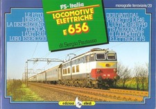 Pautasso, Locomotive elettriche E656 (Monografie Ferr. N. 20), Elledi 1984