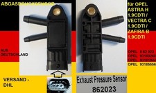 Nuovo Sensore Pressione Scarico per Opel Astra H 1.9CDTI Vectra C Zafira B