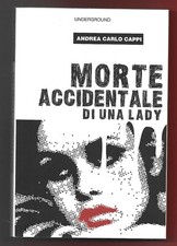 ANDREA CARLO CAPPI - Morte