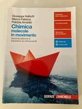 Chimica molecole In Movimento - Seconda Edizione Di Esploriamo La Chimica.Verde