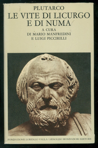 Plutarco vite licurgo - licurgo, e