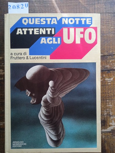 Questa notte attenti agli - , ufo