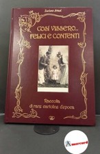 Così vissero... felici e
