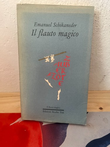 Emanuel schikaneder flauto - emanuel, il