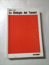 La biologia dei tumori aut. G