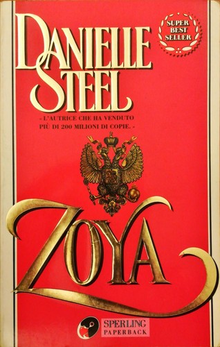 Zoya danielle steel - zoya,
