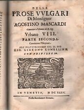 LIBRI ANTICHI-MONS. MASCARDI, DELLE PROSE VULGARI- PRIMA EDIZIONE- VENEZIA, 1635