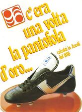 C'era una volta LA PANTOFOLA D'ORO 1986 Storia del Calcio ASCOLI PICENO Scarpe