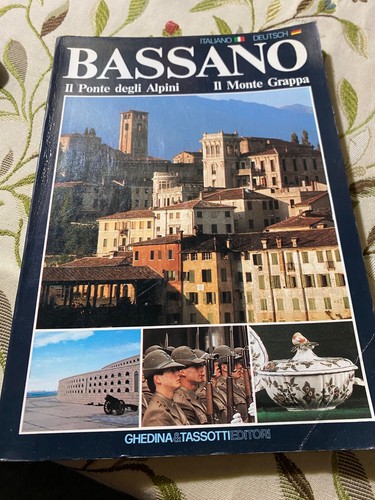 Bassano ponte degli - bassano.,