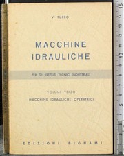 MACCHINE IDRAULICHE. VOL 3