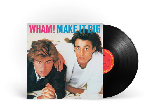 Wham make big vinyl - it,