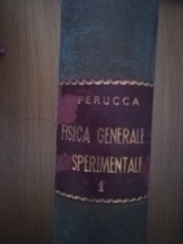 Fisica generale sperimentale - fisica,