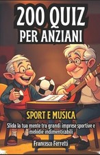 200 Quiz per Anziani - Sport e